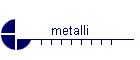 metalli
