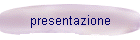 presentazione