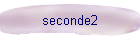 seconde2