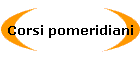 Corsi pomeridiani