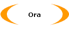 Ora